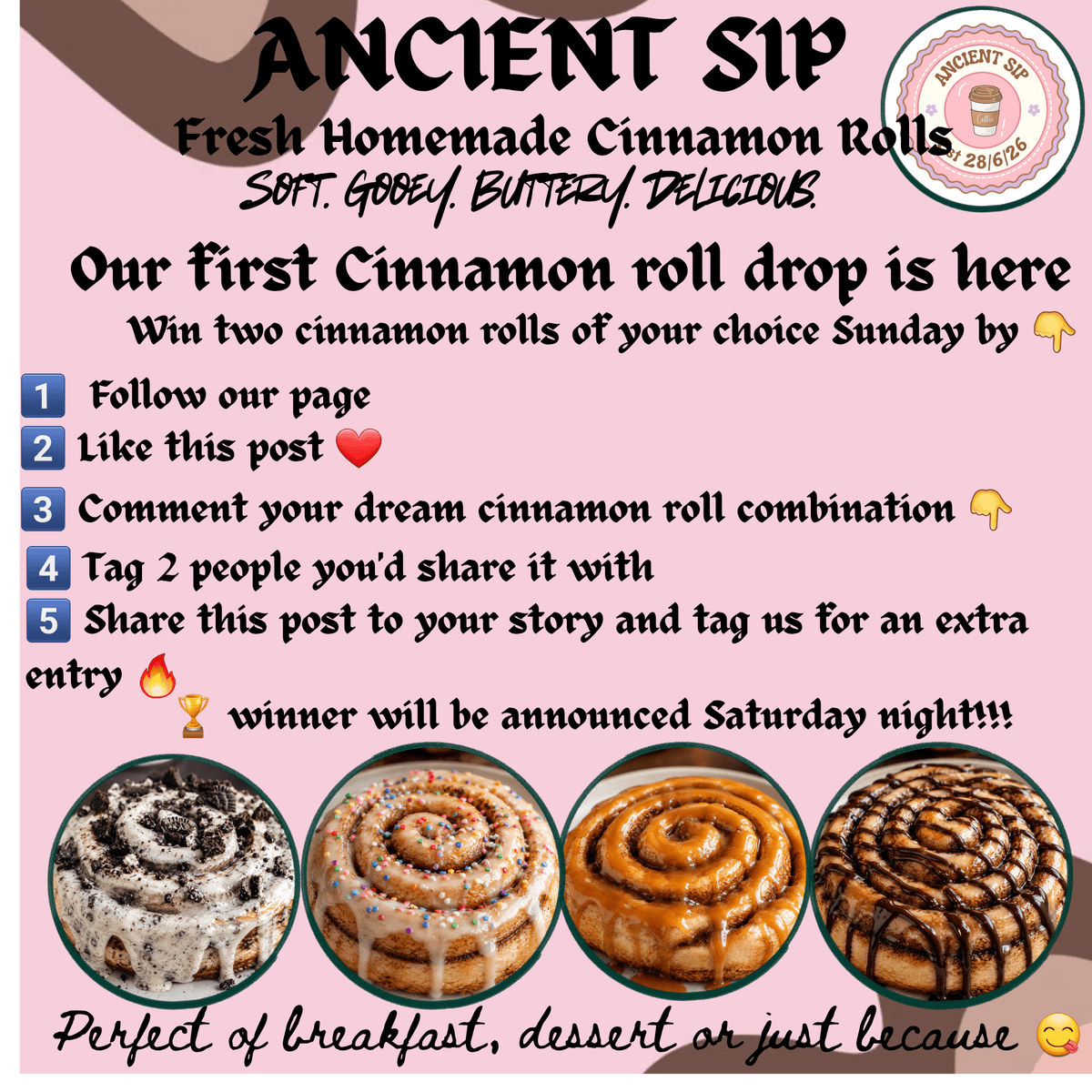 A giveway for free Cinnamon rolls from Ancient S